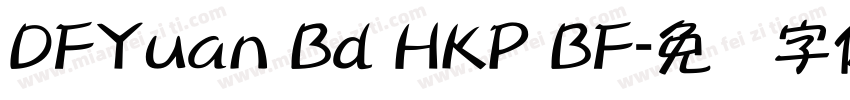 DFYuan Bd HKP BF字体转换